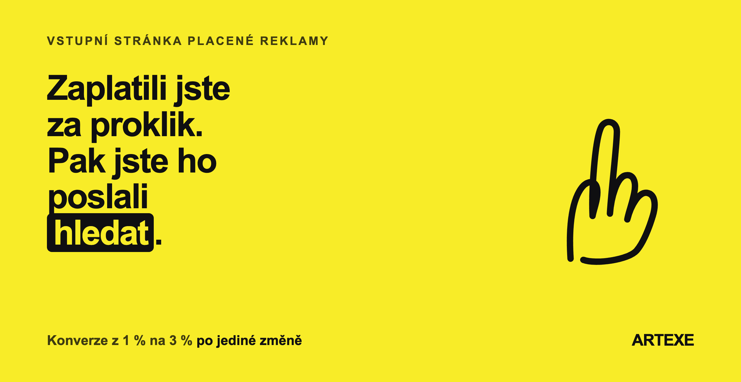 Srovnání tří cílů placené reklamy — domovské stránky s jednoprocentní konverzí, kategorie a produktové stránky s tříprocentní konverzí po zrušení přesměrování.