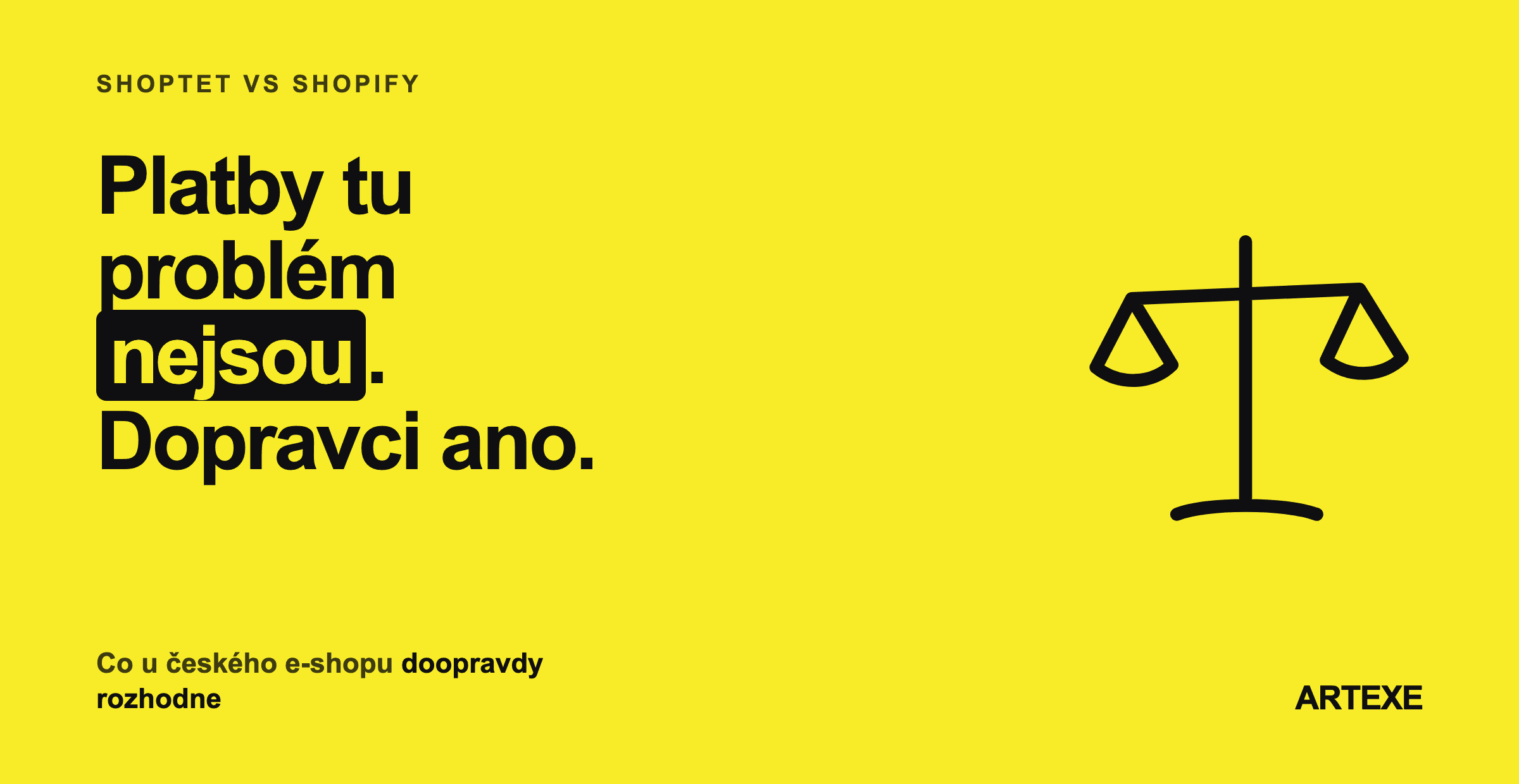 Váhy jako motiv srovnání Shoptetu a Shopify: u českého e-shopu nerozhodují platby, ale dopravci a srovnávače.
